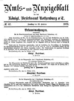 Amts- und Anzeigenblatt für das Königliche Bezirksamt Rothenburg o.T. (Amts- und Anzeigenblatt für die Stadt und das Königl. Bezirksamt Rothenburg) Samstag 26. Oktober 1872