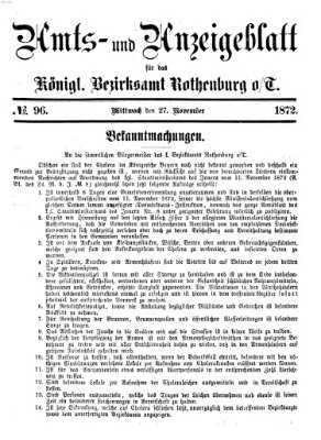 Amts- und Anzeigenblatt für das Königliche Bezirksamt Rothenburg o.T. (Amts- und Anzeigenblatt für die Stadt und das Königl. Bezirksamt Rothenburg) Mittwoch 27. November 1872