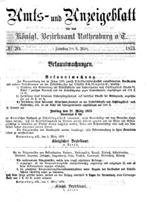 Amts- und Anzeigenblatt für das Königliche Bezirksamt Rothenburg o.T. (Amts- und Anzeigenblatt für die Stadt und das Königl. Bezirksamt Rothenburg) Samstag 8. März 1873