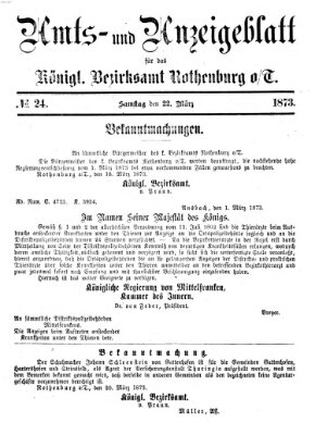 Amts- und Anzeigenblatt für das Königliche Bezirksamt Rothenburg o.T. (Amts- und Anzeigenblatt für die Stadt und das Königl. Bezirksamt Rothenburg) Samstag 22. März 1873