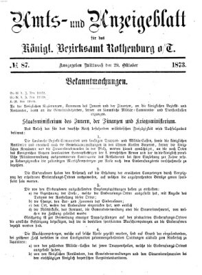 Amts- und Anzeigenblatt für das Königliche Bezirksamt Rothenburg o.T. (Amts- und Anzeigenblatt für die Stadt und das Königl. Bezirksamt Rothenburg) Mittwoch 29. Oktober 1873