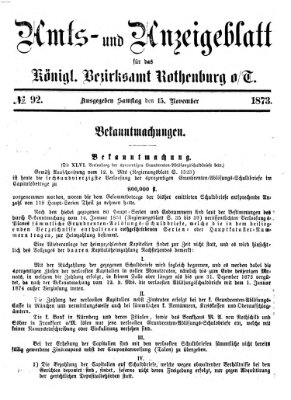 Amts- und Anzeigenblatt für das Königliche Bezirksamt Rothenburg o.T. (Amts- und Anzeigenblatt für die Stadt und das Königl. Bezirksamt Rothenburg) Samstag 15. November 1873