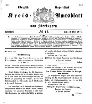 Königlich-bayerisches Kreis-Amtsblatt von Oberbayern (Münchner Intelligenzblatt) Freitag 12. Mai 1871