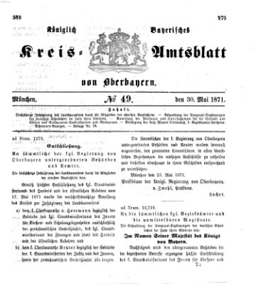 Königlich-bayerisches Kreis-Amtsblatt von Oberbayern (Münchner Intelligenzblatt) Dienstag 30. Mai 1871