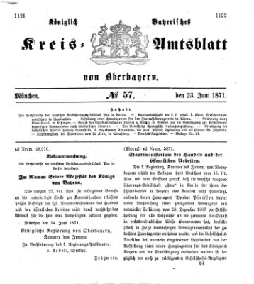 Königlich-bayerisches Kreis-Amtsblatt von Oberbayern (Münchner Intelligenzblatt) Freitag 23. Juni 1871