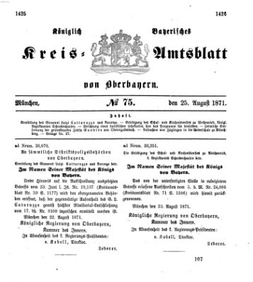 Königlich-bayerisches Kreis-Amtsblatt von Oberbayern (Münchner Intelligenzblatt) Freitag 25. August 1871