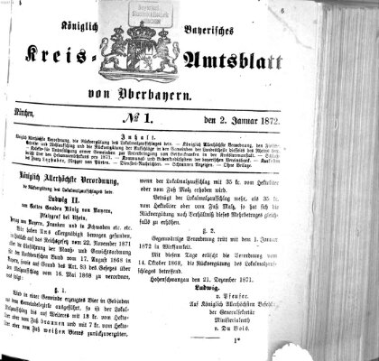 Königlich-bayerisches Kreis-Amtsblatt von Oberbayern (Münchner Intelligenzblatt) Dienstag 2. Januar 1872