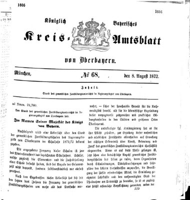 Königlich-bayerisches Kreis-Amtsblatt von Oberbayern (Münchner Intelligenzblatt) Donnerstag 8. August 1872