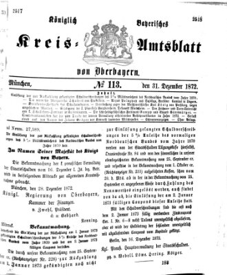 Königlich-bayerisches Kreis-Amtsblatt von Oberbayern (Münchner Intelligenzblatt) Dienstag 31. Dezember 1872