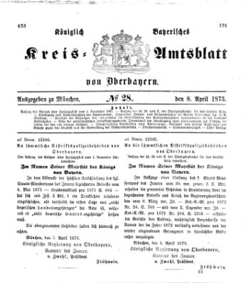 Königlich-bayerisches Kreis-Amtsblatt von Oberbayern (Münchner Intelligenzblatt) Dienstag 8. April 1873