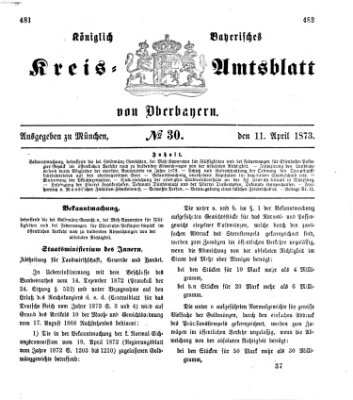 Königlich-bayerisches Kreis-Amtsblatt von Oberbayern (Münchner Intelligenzblatt) Freitag 11. April 1873