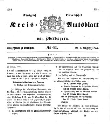 Königlich-bayerisches Kreis-Amtsblatt von Oberbayern (Münchner Intelligenzblatt) Dienstag 5. August 1873