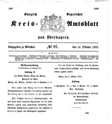 Königlich-bayerisches Kreis-Amtsblatt von Oberbayern (Münchner Intelligenzblatt) Dienstag 14. Oktober 1873