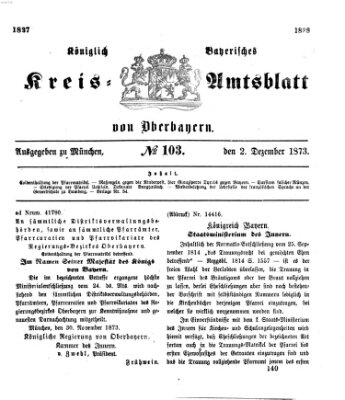 Königlich-bayerisches Kreis-Amtsblatt von Oberbayern (Münchner Intelligenzblatt) Dienstag 2. Dezember 1873