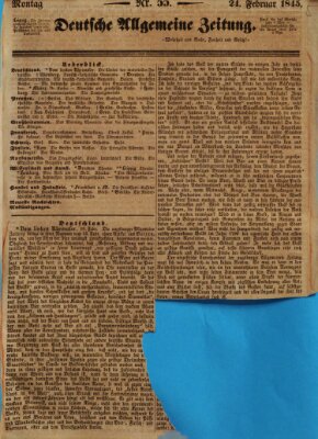 Deutsche allgemeine Zeitung Montag 24. Februar 1845