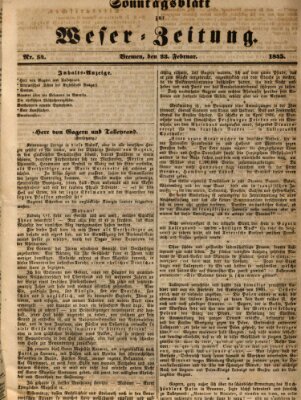 Weser-Zeitung. Sonntagsblatt zur Weser-Zeitung (Weser-Zeitung) Sonntag 23. Februar 1845