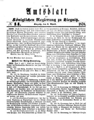 Amts-Blatt der Preußischen Regierung zu Liegnitz Samstag 2. April 1870