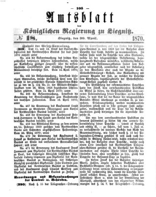 Amts-Blatt der Preußischen Regierung zu Liegnitz Samstag 30. April 1870