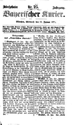 Bayerischer Kurier Mittwoch 25. Januar 1871