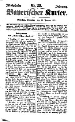 Bayerischer Kurier Sonntag 29. Januar 1871