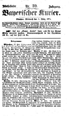 Bayerischer Kurier Mittwoch 1. März 1871