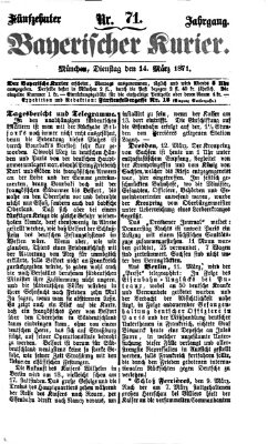 Bayerischer Kurier Dienstag 14. März 1871