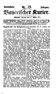 Bayerischer Kurier Freitag 17. März 1871