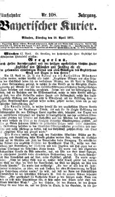 Bayerischer Kurier Dienstag 18. April 1871