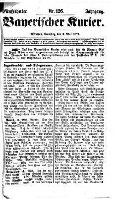 Bayerischer Kurier Samstag 6. Mai 1871