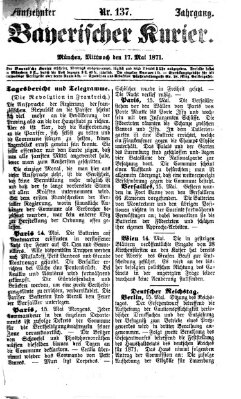 Bayerischer Kurier Mittwoch 17. Mai 1871