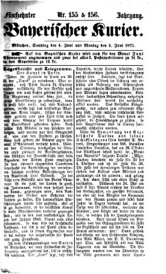 Bayerischer Kurier Sonntag 4. Juni 1871