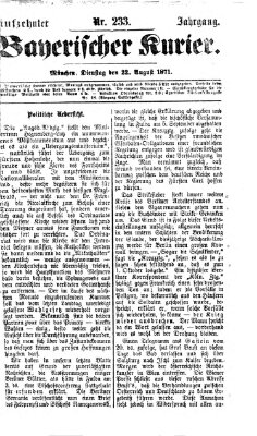 Bayerischer Kurier Dienstag 22. August 1871