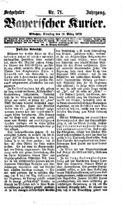 Bayerischer Kurier Dienstag 12. März 1872