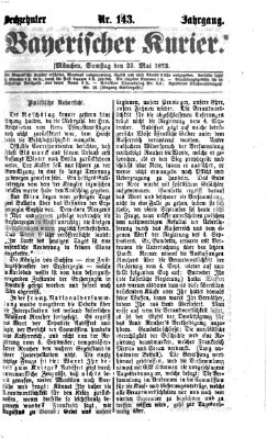 Bayerischer Kurier Samstag 25. Mai 1872