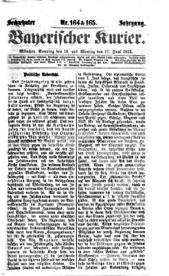 Bayerischer Kurier Sonntag 16. Juni 1872