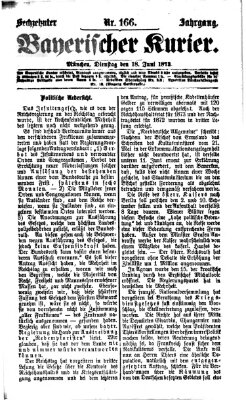 Bayerischer Kurier Dienstag 18. Juni 1872