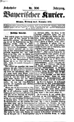 Bayerischer Kurier Mittwoch 6. November 1872