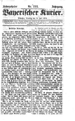 Bayerischer Kurier Dienstag 15. Juli 1873