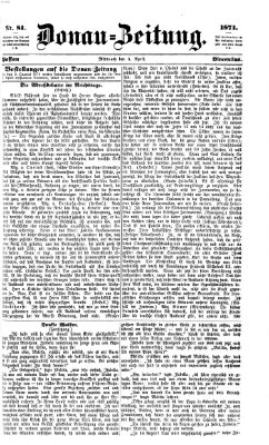 Donau-Zeitung Mittwoch 5. April 1871