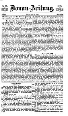 Donau-Zeitung Samstag 15. April 1871