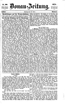 Donau-Zeitung Sonntag 23. April 1871