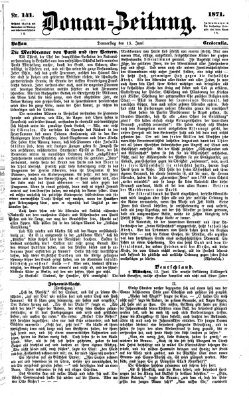 Donau-Zeitung Donnerstag 15. Juni 1871