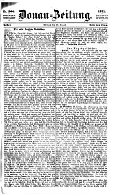 Donau-Zeitung Mittwoch 30. August 1871