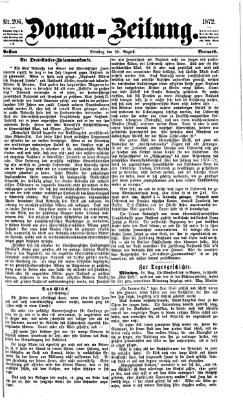 Donau-Zeitung Dienstag 20. August 1872