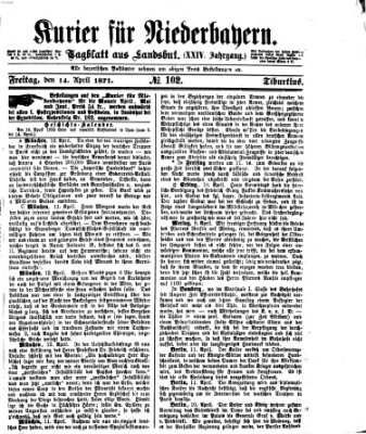 Kurier für Niederbayern Freitag 14. April 1871