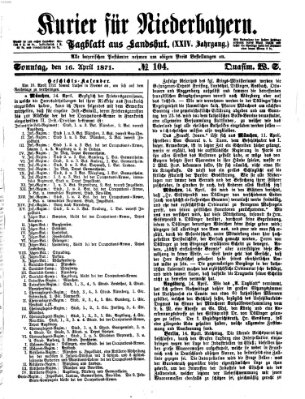 Kurier für Niederbayern Sonntag 16. April 1871