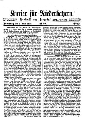 Kurier für Niederbayern Dienstag 1. April 1873