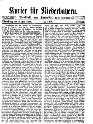 Kurier für Niederbayern Dienstag 8. Juli 1873