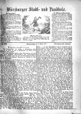 Würzburger Stadt- und Landbote Donnerstag 13. April 1871