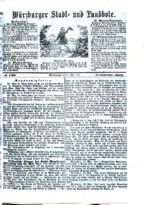 Würzburger Stadt- und Landbote Mittwoch 31. Mai 1871